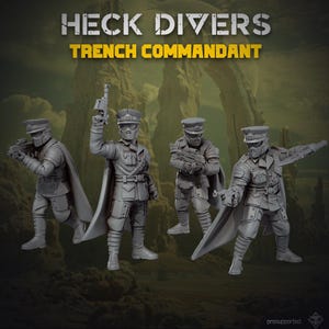 May include: Four grey miniature soldier figurines titled HECK DIVERS TRENCH COMMANDANT. Each figure wears a military uniform with a peaked cap, cape, and face mask. They are posed in combat stances holding various rifles and pistols.
