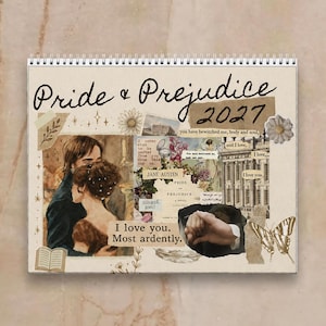 Op de afbeelding: Een wandkalender voor 2027 met de titel Pride & Prejudice, voorzien van een collage van illustraties waaronder een dansend paar, een gebouw, een vlinder en tekstfragmenten uit de roman zoals I love you. Most ardently. Het ontwerp heeft een crèmekleurige achtergrond.