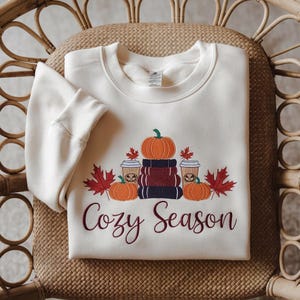 Cozy Season Embroidered Sweatshirt, Cozy Season Sweatshirt, Autumn Sweatshirts, Sweatshirts for Her, Fall Sweatshirt, Cozy Autumn Shirt