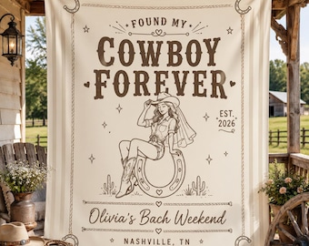 Same Cowboy Forever Bachelorette Banner, Nashville Cowgirl Party Backdrop, Western Bride Tapestry, Personalized Bach Weekend Decor