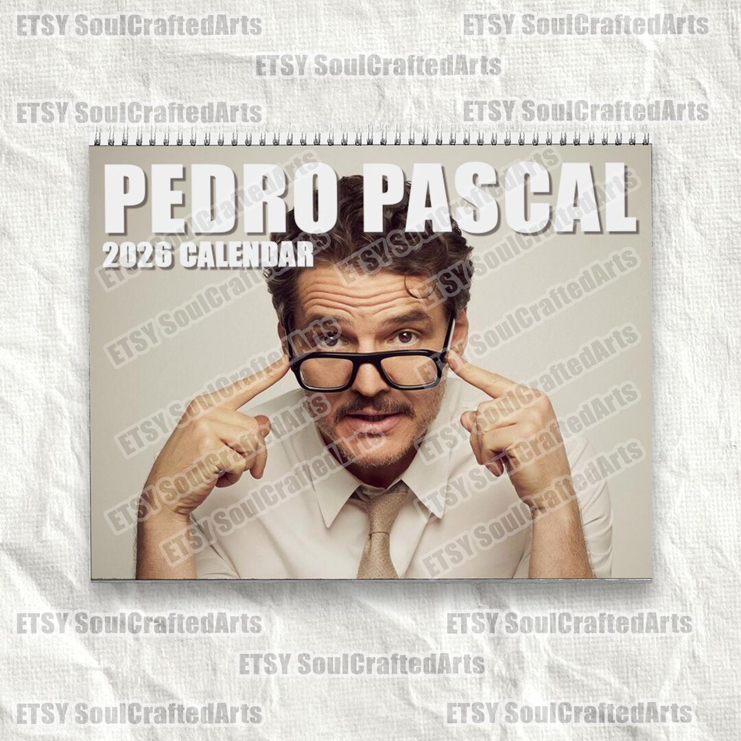 Pedro Pascal 2026 Calendar Funny Celebrity Wall Planner Pedro Pascal Il Sg0f