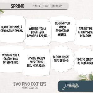 May include: A digital design featuring spring-themed card sentiments. The design includes phrases like "Hello Sunshine" and "Bloom Bright This Spring!" in a clean, modern font. The design is available in SVG, PNG, and DXF formats.