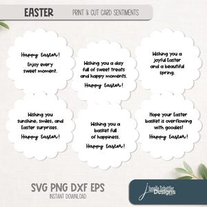 May include: White scalloped-edge cards with Easter greetings. Each card features a different message, such as "Happy Easter! Enjoy every sweet moment." The cards are arranged on a light background with greenery.