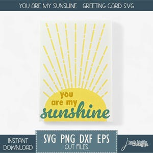 Cartão de felicitações You Are My Sunshine SVG, cartão SVG de incentivo em camadas 5x7, inspirador, amizade, download instantâneo para máquinas de corte