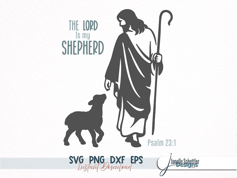 The Lord Is My Shepherd SVG – Psalm 23 Christian Cut File for Cricut