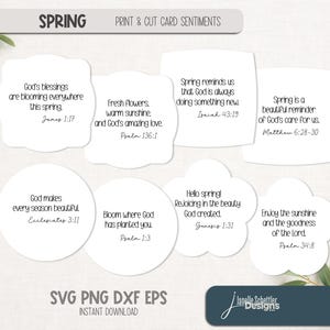 May include: White card sentiments with spring-themed quotes, including "God's blessings are blooming everywhere this spring" and "Spring is a beautiful reminder of God's care for us." The cards are in various shapes.