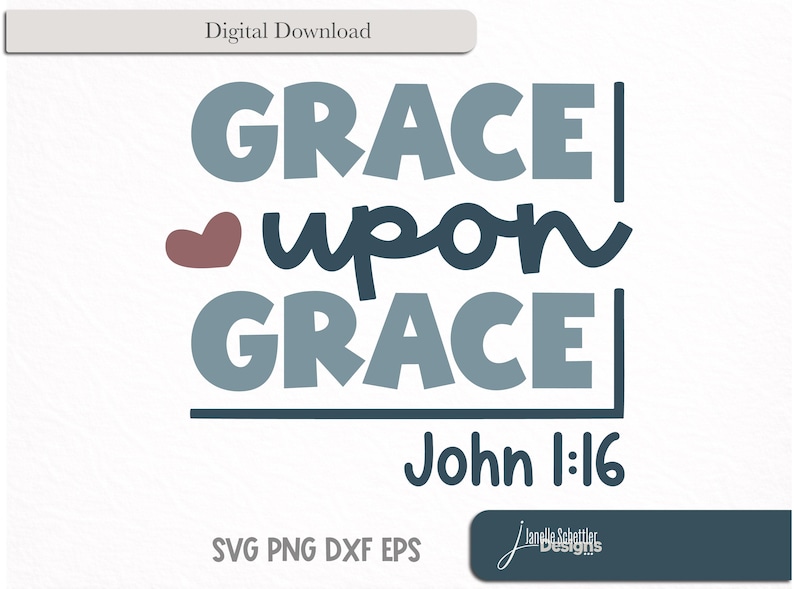 Grace Upon Grace SVG
