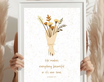 Ecclesiastes 3:11 Wall Art, He Makes Everything Beautiful Printable, Christian Scripture Poster, Boho Faith Quote,16x20 Digital Download PNG