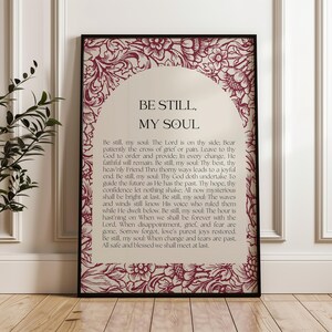 Be Still My Soul Hymn Print: Red Floral Christian Wall Decor (Digital Download)