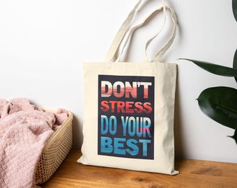 Motivational Quote Canvas Bag – Uplifting Daily Reminder – Eco-Friendly Reusable Carryall for Work, School & Self-Care