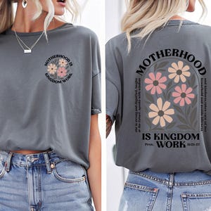 Motherhood Is Kingdom Work Shirt, Christian Mom T-Shirt, Bible Verse Mom Shirt, Religious Mother Shirt, Proverbs 31 Shirt, Mother’s Day Gift