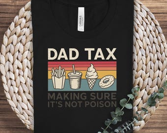 Camiseta divertida de impuestos para papá, regalo del Día del Padre