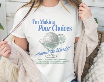 Camiseta retro de Epcot "Pour Choices", camiseta de Disney "Bebiendo por el mundo"