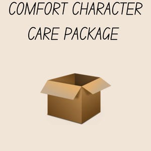 May include: A brown cardboard box, open and empty, against a light beige backdrop. The text "COMFORT CHARACTER CARE PACKAGE" is written in black above the box. The image is simple and clean.