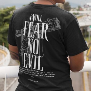 I Will Fear No Evil Shirt, Psalm 23:4 Christian Tee, Faith Bible Verse Shirt, Spiritual Streetwear, Christian Gift, Religious Apparel