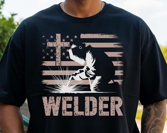 Welder Christian Shirt Religious Welder Dad Gift Welder Cross Shirt Welding Man Gift American Flag Shirt Gifts For Christians
