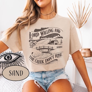 Se Deus quiser e o riacho não subir camiseta mãe cristã presente país camiseta mulher religiosa presente para pai que ama Jesus