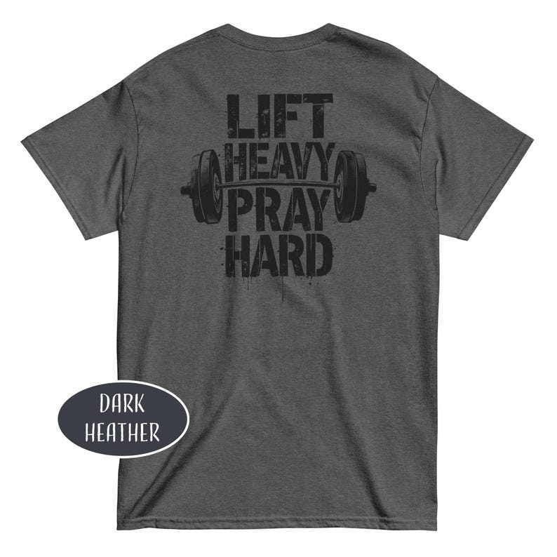 Lift Heavy Pray Hard Shirt Christian Gym Dad Gift Religious Bodybuilder Gift Jesus And Gym t-Shirt Weightlifting Shirt Gym Lover Gift image 9