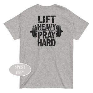 Lift Heavy Pray Hard Shirt Christian Gym Dad Gift Religious Bodybuilder Gift Jesus And Gym t-Shirt Weightlifting Shirt Gym Lover Gift image 7
