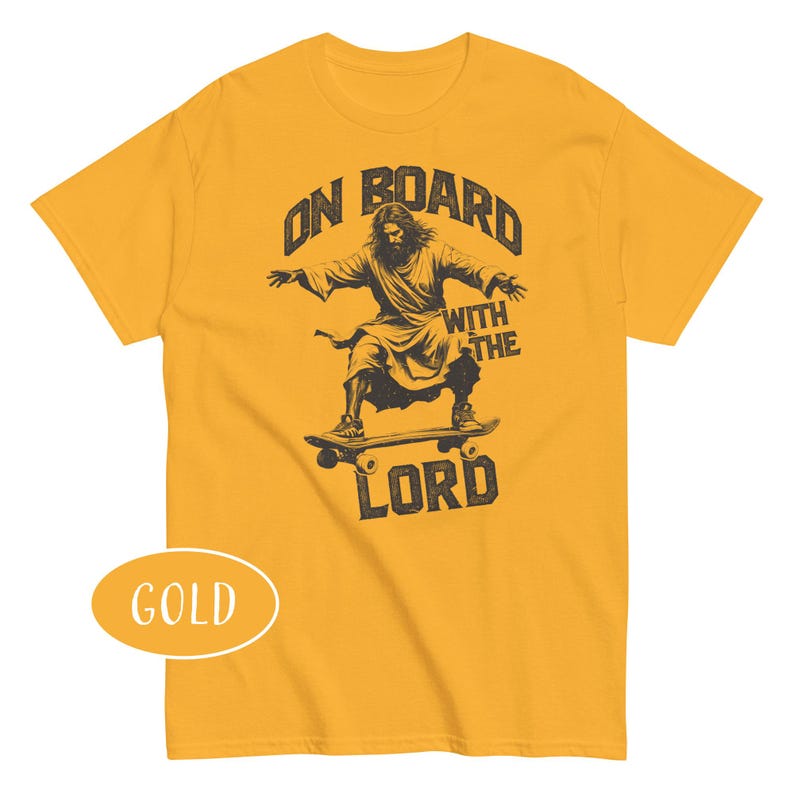 On Board With The Lord Shirt Jesus Skateboarding T-Shirt Skateboarding Christian Gift Jesus Skateboard Lover Shirt Religious Humor Shirt image 3
