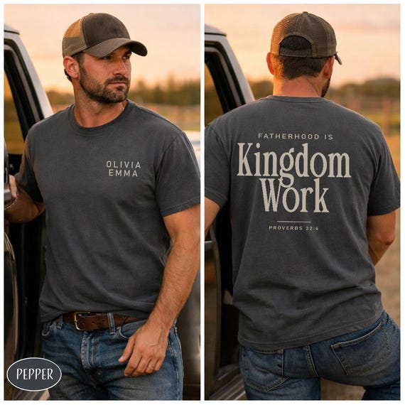 Custom Christian Dad Shirt Fatherhood Is Kingdom Work T-Shirt, Proverbs 22:6 Tee Personalized Religious Father's Day