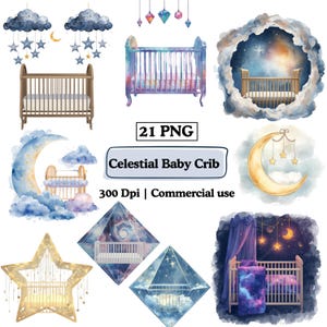 May include: A collection of 21 PNG images featuring celestial baby crib designs. The images showcase cribs with watercolor effects, surrounded by moons, stars, and clouds. The text "Celestial Baby Crib" is included.