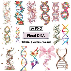 May include: A collection of watercolor illustrations featuring DNA double helix designs adorned with floral elements. The designs include various flowers, leaves, and a pink bow. Text on the image reads "39 PNG", "Floral DNA", and "300 Dpi | Commercial use".