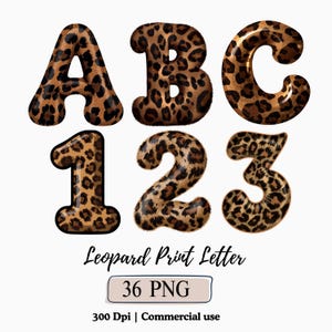 May include: Digital graphic of the letters A, B, C and numbers 1, 2, 3. The letters and numbers have a leopard print pattern in shades of brown and black. The text "Leopard Print Letter" is below the letters and numbers.