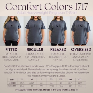 May include: Image showing Comfort Colors 1717 adult heavyweight ringspun t-shirts in sizes M, L, XL, and 2XL. Includes sizing details, with measurements in inches (converted to cm), and guidance on fit: fitted, regular, relaxed, and oversized.