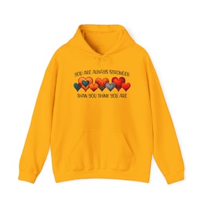 Strength Hoodie, Resilience Sweatshirt, Positive Thoughts Gift, Believe in Yourself Hoodie, Inspirational Hoodie, Gift for Her