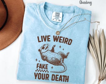 Live Weird Fake Death Possum Comfort Colors T-Shirt, Retro Graphic Tee
