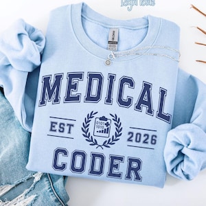Comfort Colors Medical Coder Sweatshirt, Personalized Gift