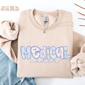 Medical Coder Sweatshirt: Preppy Certified Coding Specialist Gift