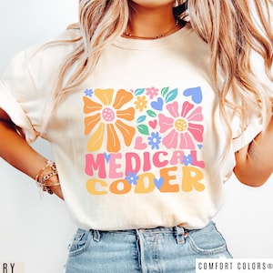 Medical Coder Floral T-Shirt: Certified Coding Specialist Apparel