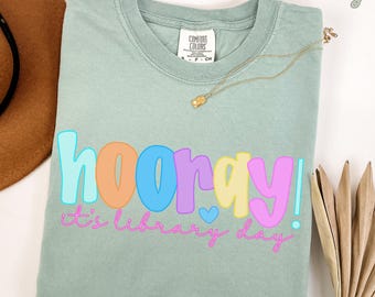 Comfort Colors Librarian T-Shirt: Hooray It's Library Day Preppy Tee