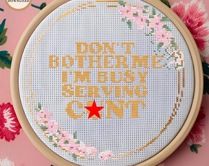 Don't Bother Me - Funny Floral Cross Stitch Pattern | Digital Download