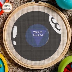 Magic 8 Ball Cross Stitch Pattern – "You're F***ed" – PDF INSTANT DOWNLOAD