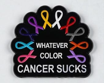 Cancer Awareness - Support Ribbon Enamel Pin - Symbolises Strength, Hope and Resilience for Friends & Family "Whatever Color, Cancer Sucks"