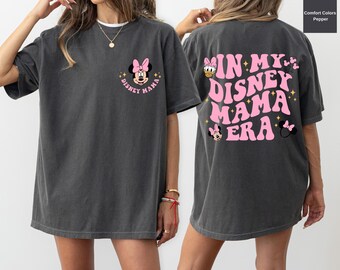 Comfort Color Shirt, In My Disney Mama Era Shirt, Mom Shirt, Disney Minnie Shirt ,Disney Mama Shirt, Mothers Day Gift Shirt, Disney Mama Tee