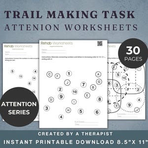 Pode incluir: Três folhas de trabalho brancas com texto e diagramas pretos para exercícios cognitivos. As folhas de trabalho incluem círculos numerados e letras, com o texto "Trail Making Task" e "Attention Worksheets". A imagem também inclui o texto "30 páginas" e "Attention Series".