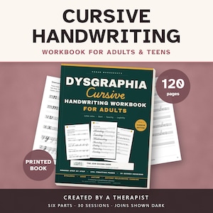 Cursive Handwriting Workbook for Adults & Teens, Printed Paperback, Dysgraphia Friendly Letter Joins, Slant and Spacing Practice