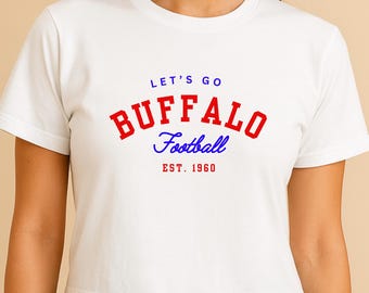 Let’s Go Buffalo Shirt for Women, Buffalo Football Tee, Game Day Top, Football Graphic Shirt, 716 Fan Tee