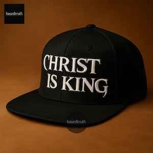 Christ is King Snapback Hat, Jesus Christ Hat, Christian Hat, Christian Gift, Christianity Hat, Christianity Gift, Gift for him her, Faith