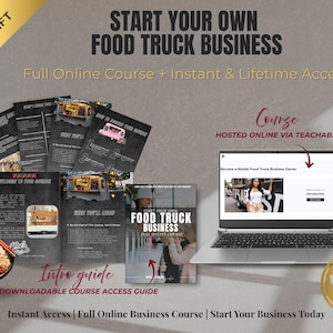 May include: Image promoting a food truck business course. It features a laptop displaying the course, a stack of guides, and a bowl of food. The text reads "Start Your Own Food Truck Business".
