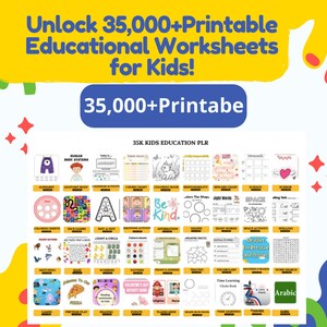 Puede incluir: Una imagen colorida que muestra una colección de 35.000 hojas de trabajo educativas imprimibles para niños. Las hojas de trabajo cubren una variedad de temas, incluyendo el alfabeto, colorear, matemáticas, ciencias y más. La imagen también incluye el texto "35K KIDS EDUCATION PLR".