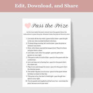 May include: A pink heart graphic with the text "Pass the Prize" in black text. The text below the graphic explains how to play a game where guests pass a prize around a group. The instructions include phrases like "Let's kick off the fun", "Don't be uptight", "Let's not stop", "Flip it now", and "You've passed and laughed".