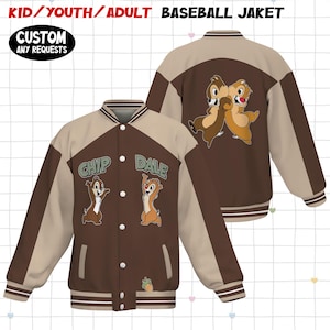 May include: A brown and beige baseball jacket featuring Chip and Dale. The front displays the text "CHIP" and "DALE" with character illustrations. The back also has a graphic of the characters. The jacket is labelled "KID/YOUTH/ADULT BASEBALL JAKET".