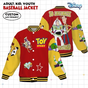 May include: Red baseball jacket with yellow sleeves featuring Toy Story characters and text. The front displays the Toy Story logo and a star. The back shows Buzz Lightyear and Woody with "TO INFINITY AND BEYOND". The jacket is available for adults, kids, and youth.