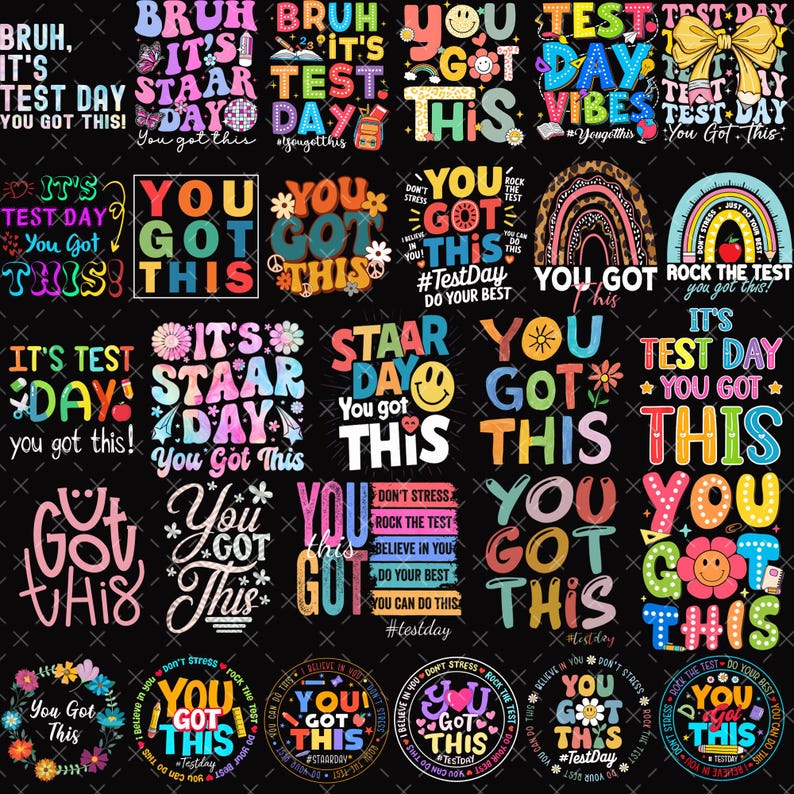 Puede incluir: Una colecci&oacute;n de dise&ntilde;os gr&aacute;ficos coloridos con frases motivadoras para el d&iacute;a del examen. Los dise&ntilde;os incluyen frases como "You Got This" e "It's Test Day" en varios estilos, con detalles florales y de caras sonrientes.
