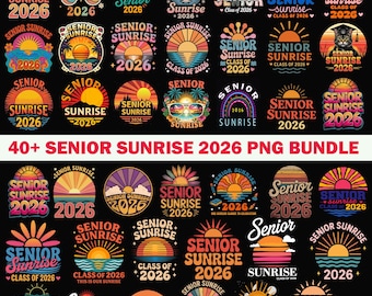 40+ Senior Sunrise Class of 2026 PNG Bundle – Retro Sunset Graduation, High School Senior, Retro Senior Class of 2026, Sunshine Senior 2026